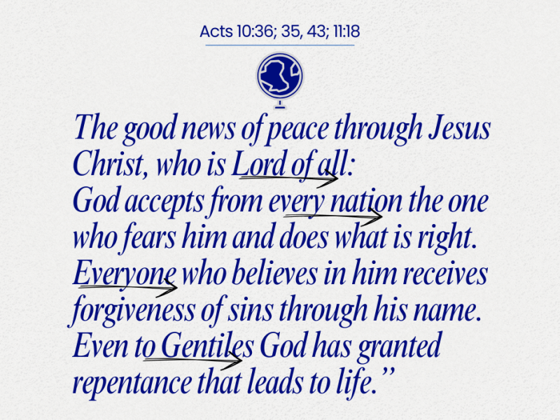 Exploring Acts 10–12: Christ is Lord of&nbsp;All